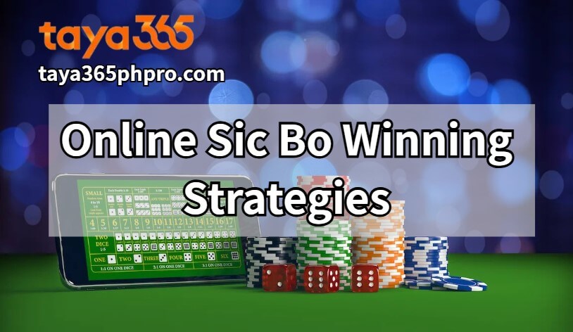 Online Sic Bo Tips