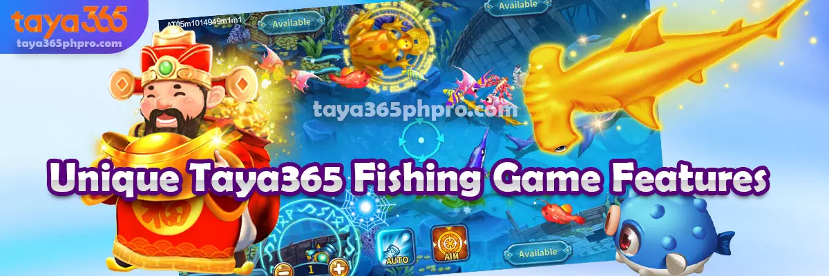 Unique Taya365 Fishing Game Features