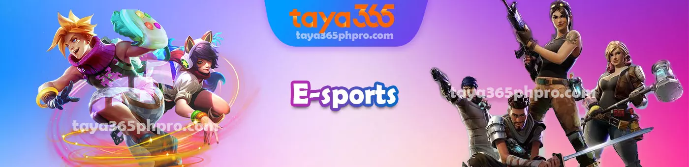 Taya365 Esports Betting